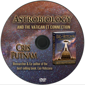 Astrobiology & the Vatican ET Connection DVD