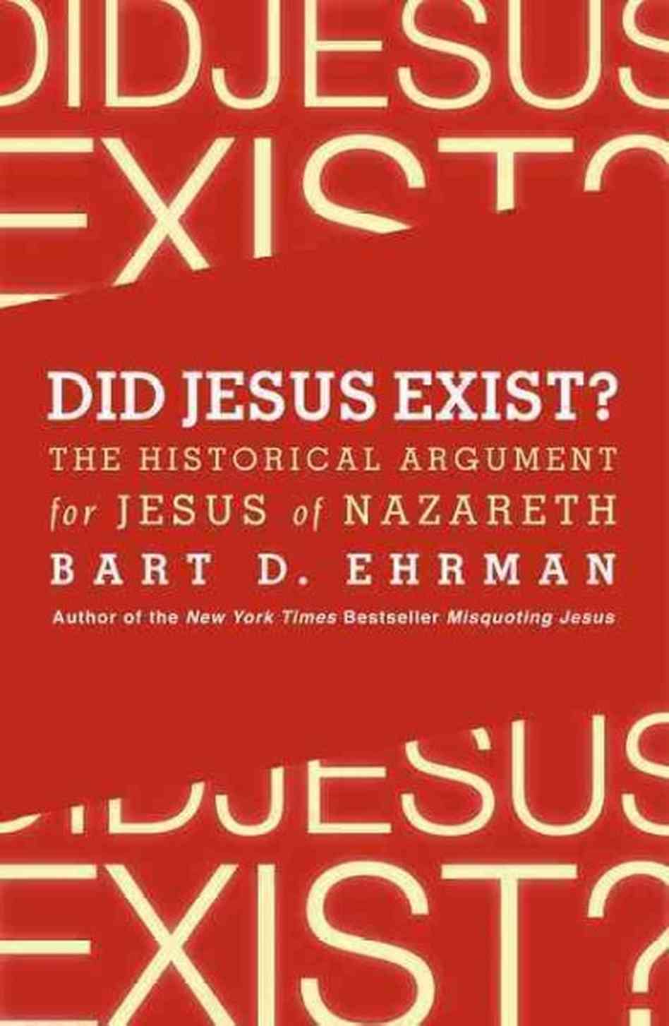 https://www.logosapologia.org/wp-content/uploads/2014/03/Ehrman-Did-Jesus-exist.jpg